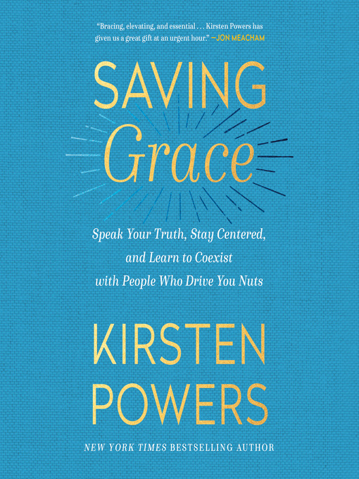 Title details for Saving Grace by Kirsten Powers - Available